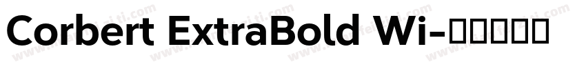 Corbert ExtraBold Wi字体转换